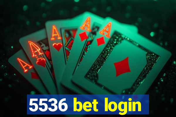 5536 bet login