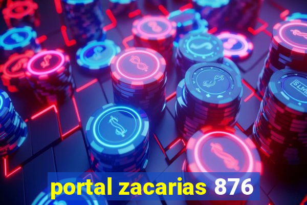 portal zacarias 876