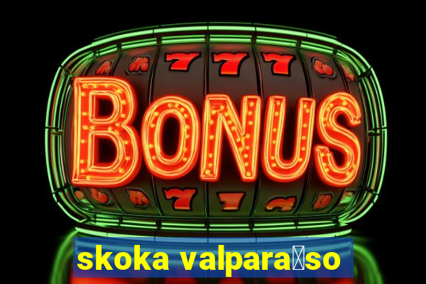 skoka valpara铆so