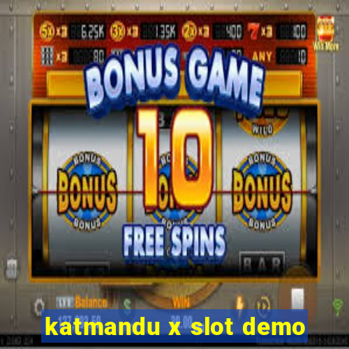 katmandu x slot demo