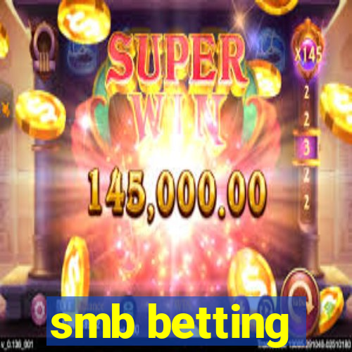 smb betting