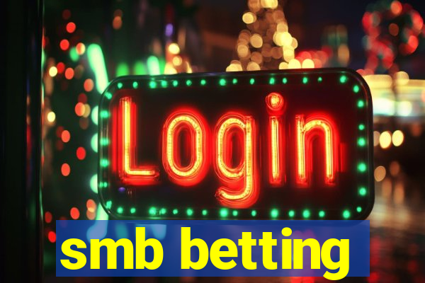 smb betting