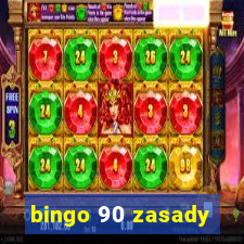 bingo 90 zasady