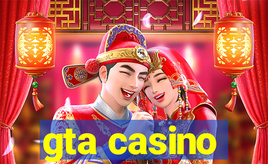 gta casino