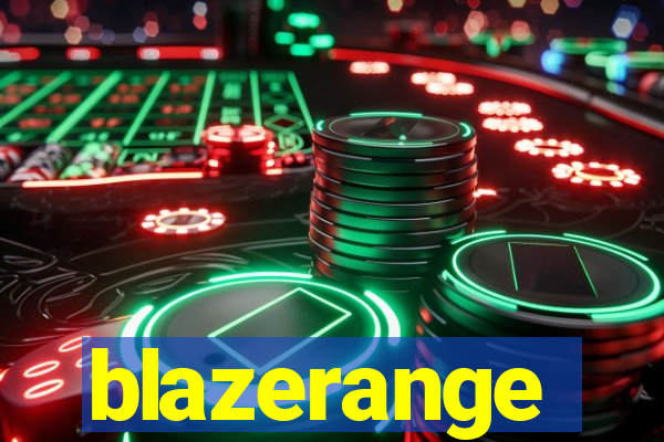 blazerange