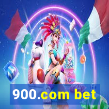 900.com bet