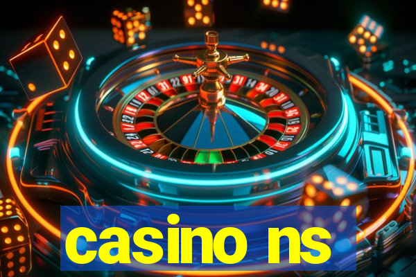 casino ns