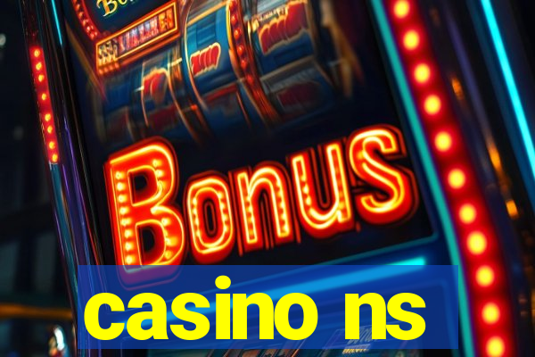 casino ns