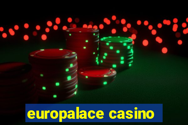 europalace casino