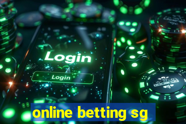 online betting sg