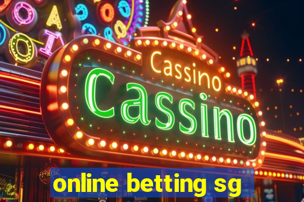 online betting sg