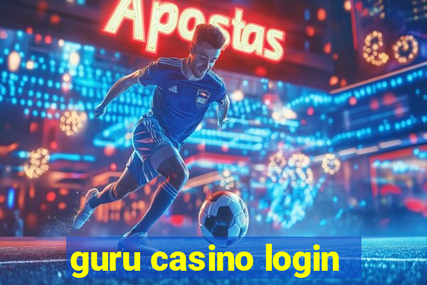 guru casino login