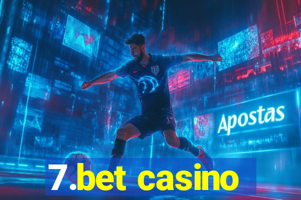 7.bet casino