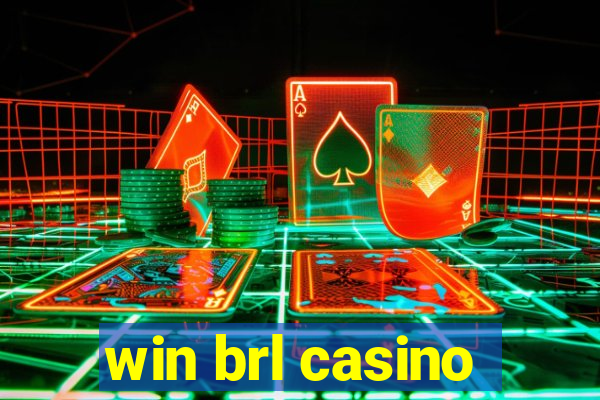 win brl casino