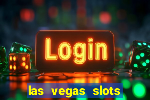 las vegas slots for free