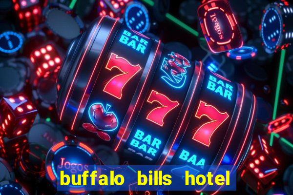 buffalo bills hotel casino primm nv