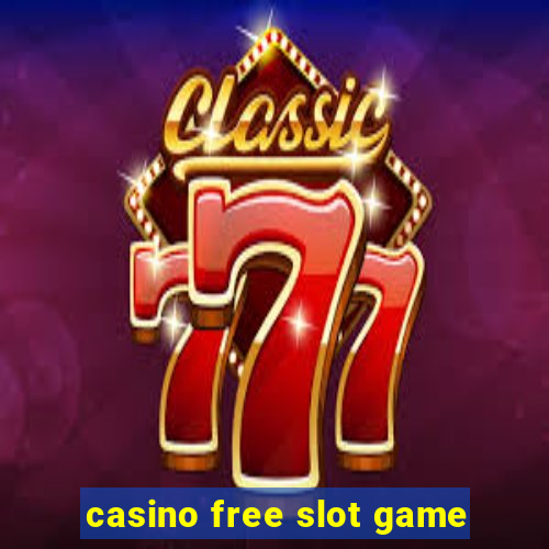 casino free slot game