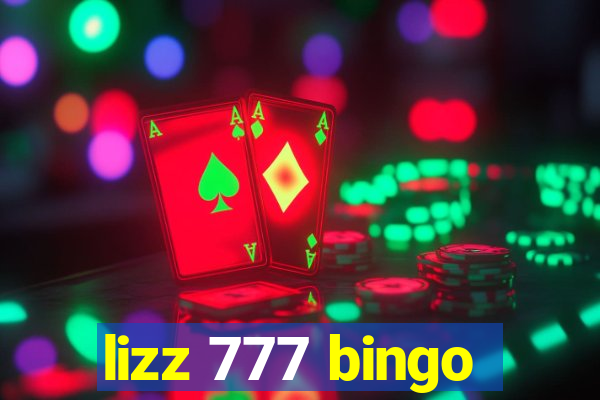 lizz 777 bingo