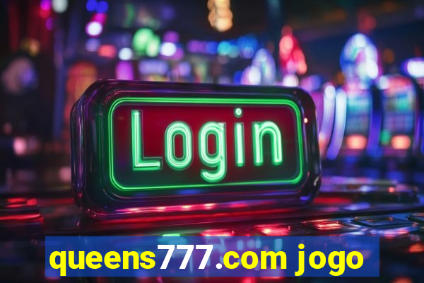 queens777.com jogo