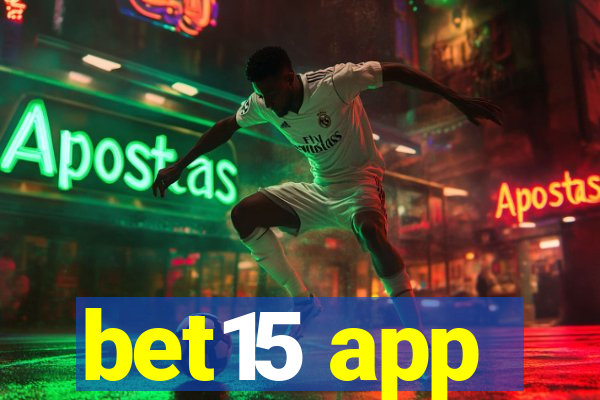 bet15 app