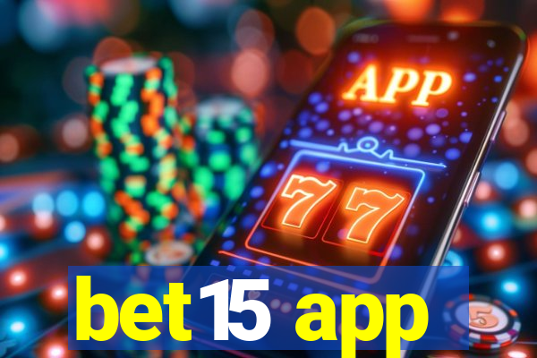 bet15 app