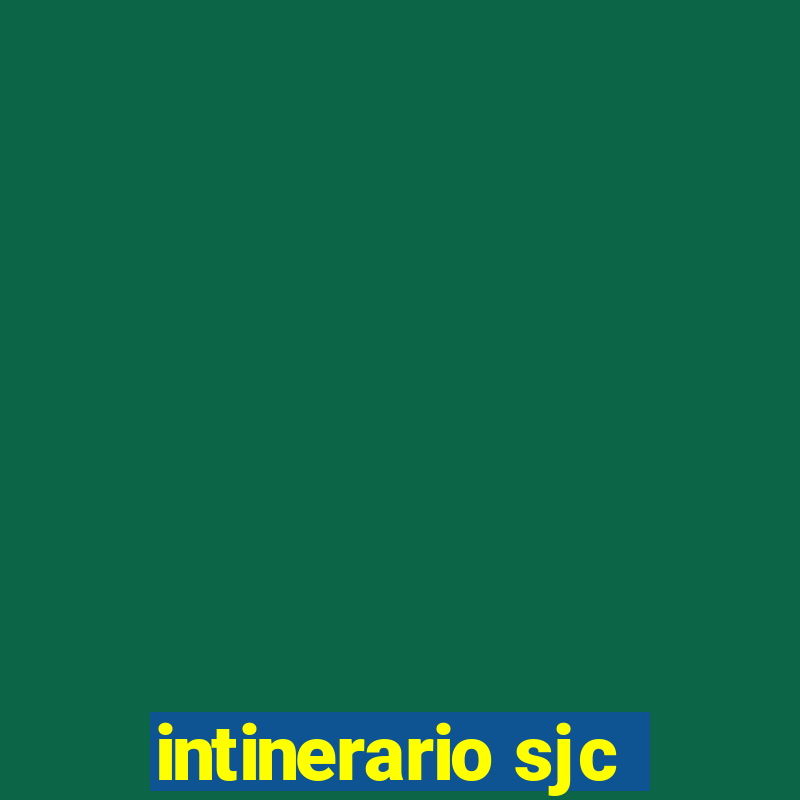 intinerario sjc