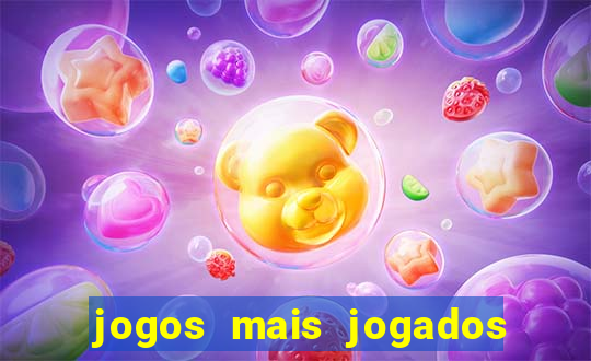 jogos mais jogados no mundo online