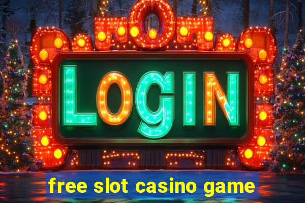 free slot casino game