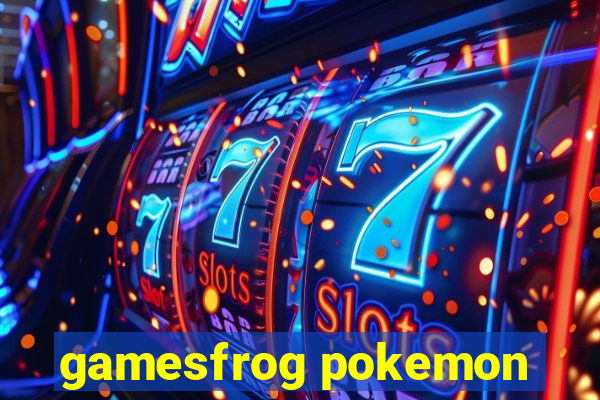 gamesfrog pokemon