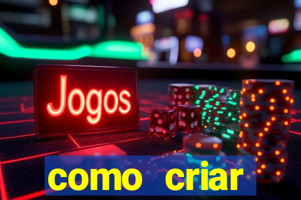 como criar plataforma de jogos cassino online