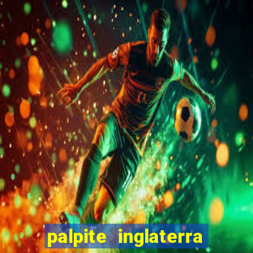 palpite inglaterra x eslovaquia