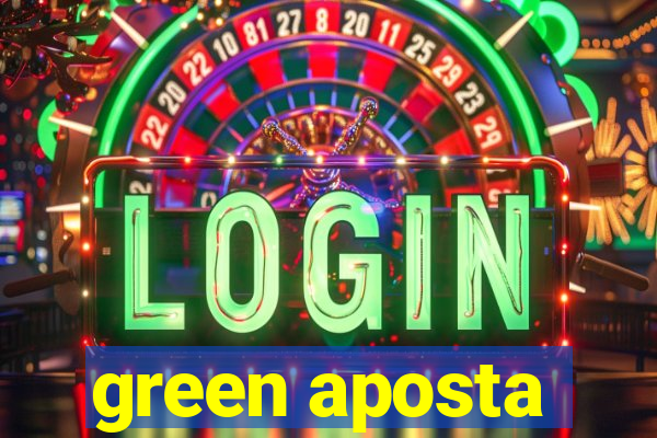 green aposta