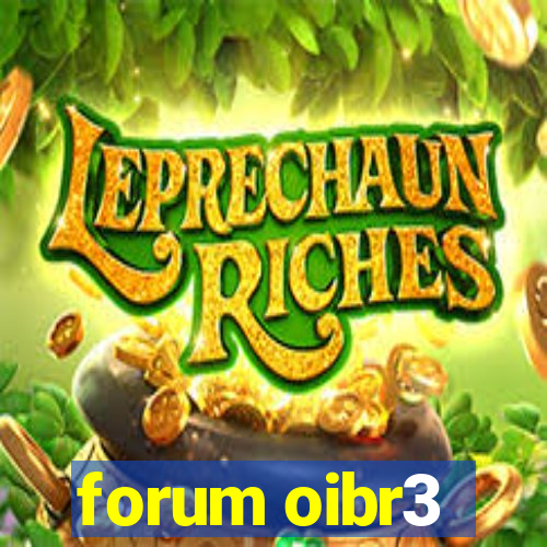 forum oibr3