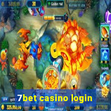 7bet casino login