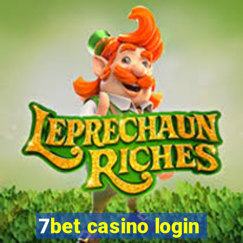 7bet casino login