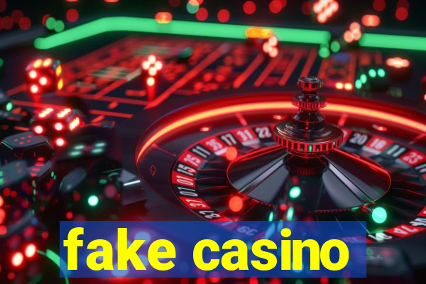 fake casino