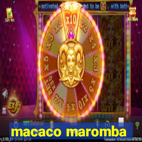 macaco maromba