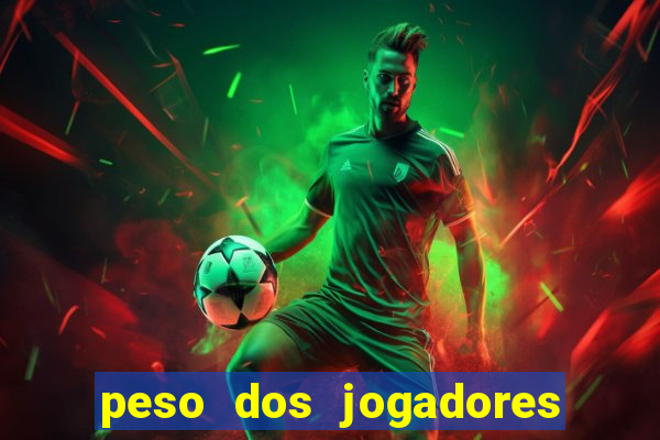 peso dos jogadores de futebol