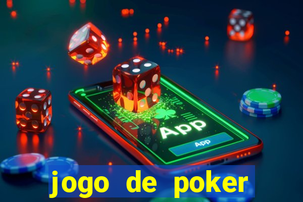 jogo de poker online gratis