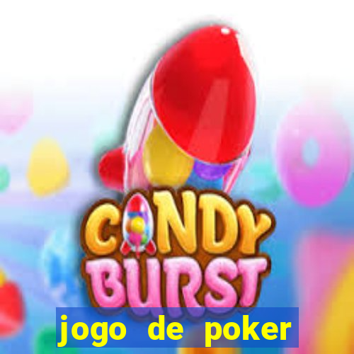 jogo de poker online gratis