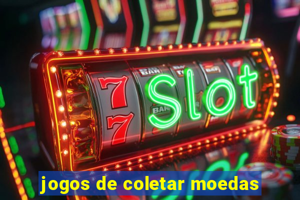 jogos de coletar moedas