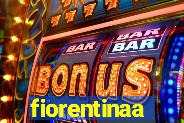 fiorentinaa