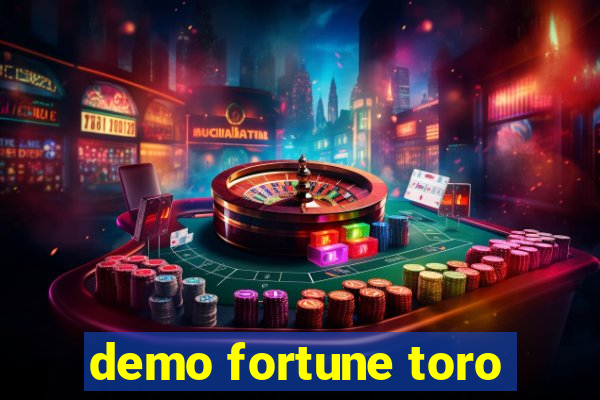 demo fortune toro