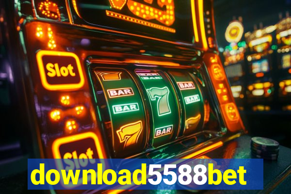 download5588bet