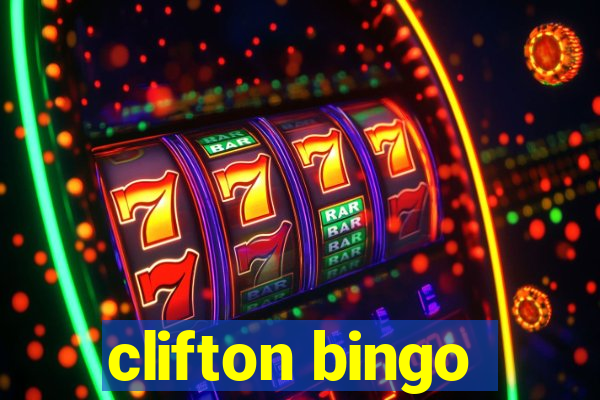 clifton bingo