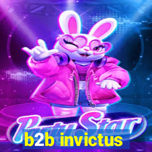 b2b invictus