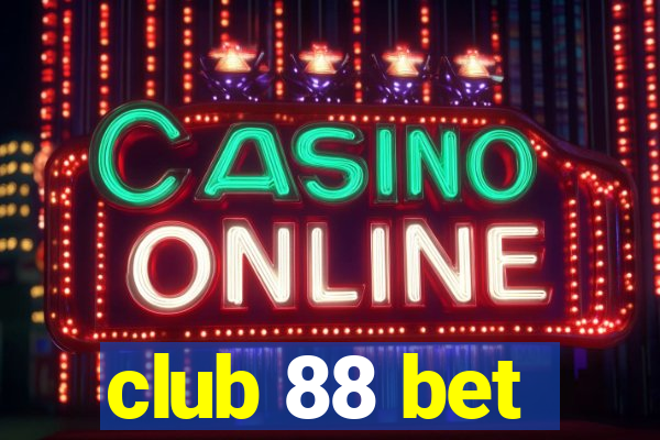 club 88 bet