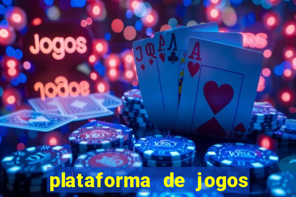 plataforma de jogos de aposta para ganhar dinheiro