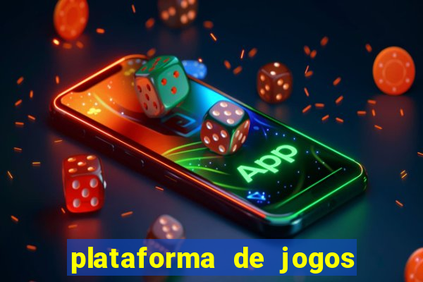 plataforma de jogos de aposta para ganhar dinheiro