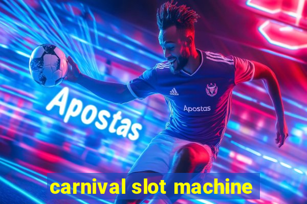 carnival slot machine